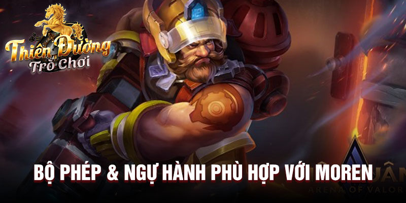 Bộ phép & ngự hành phù hợp với Moren